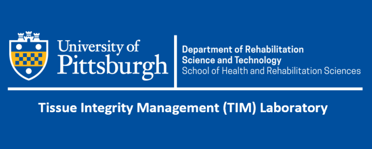 University of Pittsburgh Tissue Integrity Management (TIM) Laboratory
